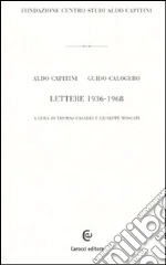 Capitini Aldo; Calogero Guido; Casadei T. (cur.); Moscati G. (cur.)