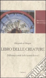 Ildegarda di Bingen (santa); Campanini A. (cur.)