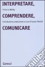 Welby Victoria; Petrilli S. (cur.)