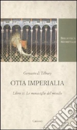 Gervasio Di Tilbury; Latella F. (cur.)