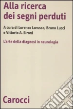 Lorusso L. (cur.); Lucci B. (cur.); Sironi V. A. (cur.)