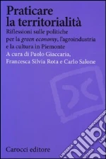 Giaccaria P. (cur.); Rota S. F. (cur.); Salone C. (cur.)