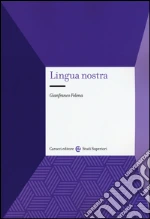 Folena Gianfranco; Paccagnella I. (cur.)