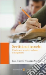 Serianni Luca; Benedetti Giuseppe