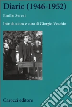 Sereni Emilio; Vecchio G. (cur.)