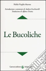 Virgilio Marone Publio; Cucchiarelli A. (cur.)