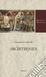 Giovanni di Altavilla; Carlucci L. (cur.); Marino L. (cur.)