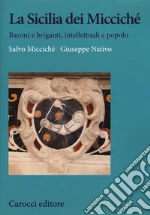 Miccich Salvo; Nativo Giuseppe