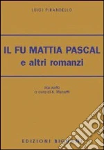 Pirandello Luigi; Menetti A. (cur.)