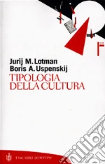 Lotman Jurij Mihajlovic; Uspenskij Boris A.; Facciani R. (cur.); Marzaduri M. (cur.)
