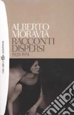 Moravia Alberto; Casini S. (cur.); Serra F. (cur.)