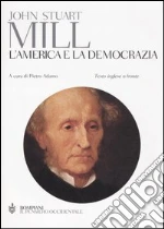 Mill John Stuart; Adamo P. (cur.)
