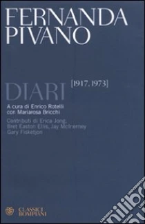 Diari (1917-1973) libro di Pivano Fernanda