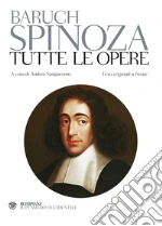 Spinoza Baruch; Sangiacomo A. (cur.)