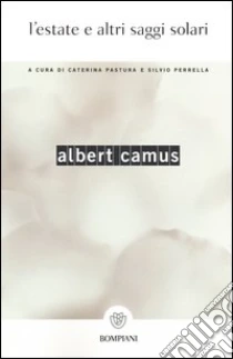 L'estate e altri saggi solari libro di Camus Albert