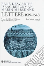 Cartesio Renato; Beeckman Isaac; Mersenne Marin; Belgioioso G. (cur.); Armogathe J. (cur.)