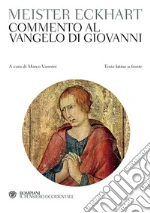 Meister Eckhart; Vannini M. (cur.)