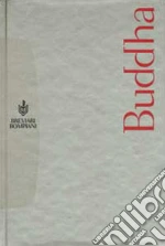 Buddha Gotama; Mandel G. (cur.)