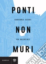 Ascari Giancarlo; Valentinis Pia