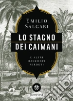 Salgari Emilio; Sartor M. (cur.); Gallo C. (cur.)
