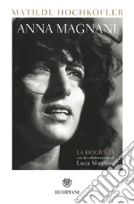 Hochkofler Matilde; Magnani Luca