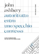 Ashbery John; Abeni D. (cur.)