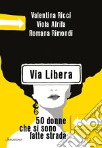 Ricci Valentina; Afrifa Viola; Rimondi Romana