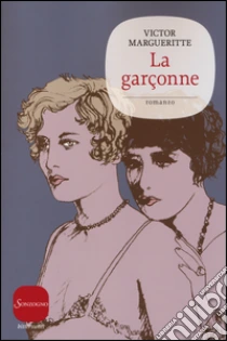 La garçonne libro di Margueritte Victor