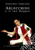Merisi Ferruccio; Contin Arlecchino Claudia