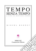 Barnet Miguel; Longo G. (cur.)
