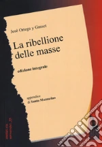 Ortega y Gasset Jos; Massari R. (cur.)