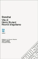 Stendhal; Pirotta G. (cur.)