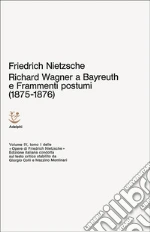 Nietzsche Friedrich; Montinari M. (cur.); Colli G. (cur.)
