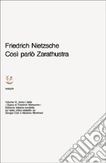 Nietzsche Friedrich; Colli G. (cur.); Montinari M. (cur.)