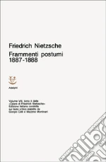 Nietzsche Friedrich; Colli G. (cur.); Montinari M. (cur.)