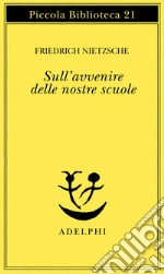 Nietzsche Friedrich; Colli G. (cur.)