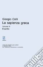 Colli Giorgio; Del Corno D. (cur.)