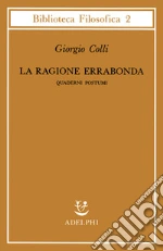 Colli Giorgio; Colli E. (cur.)