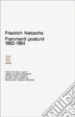 Nietzsche Friedrich; Carpitella M. (cur.); Montinari M. (cur.)
