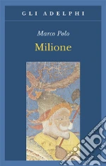 Polo Marco; Bertolucci Pizzorusso V. (cur.)