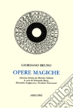 Bruno Giordano; Bassi S. (cur.); Scapparone E. (cur.); Tirinnanzi N. (cur.)