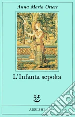 Ortese Anna Maria; Farnetti M. (cur.)