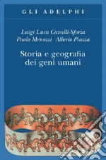 Cavalli-Sforza Luigi Luca; Menozzi Paolo; Piazza Alberto