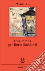 Kis Danilo; Raffetto A. (cur.)