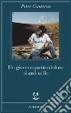 Un giorno questo dolore ti sarà utile libro di Cameron Peter