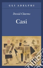 Charms Daniil I.; Giaquinta R. (cur.)