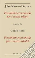 Keynes John Maynard; Rossi Guido
