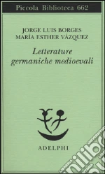 Borges Jorge L.; Vzquez M. Esther; Melis A. (cur.)