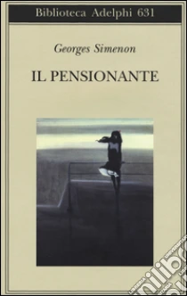Il pensionante libro di Simenon Georges