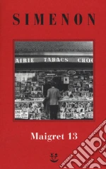 Simenon Georges; Marchi E. (cur.); Pinotti G. (cur.)